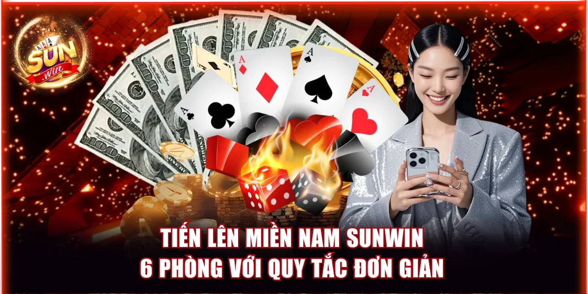 Tiến lên miền Nam Sunwin