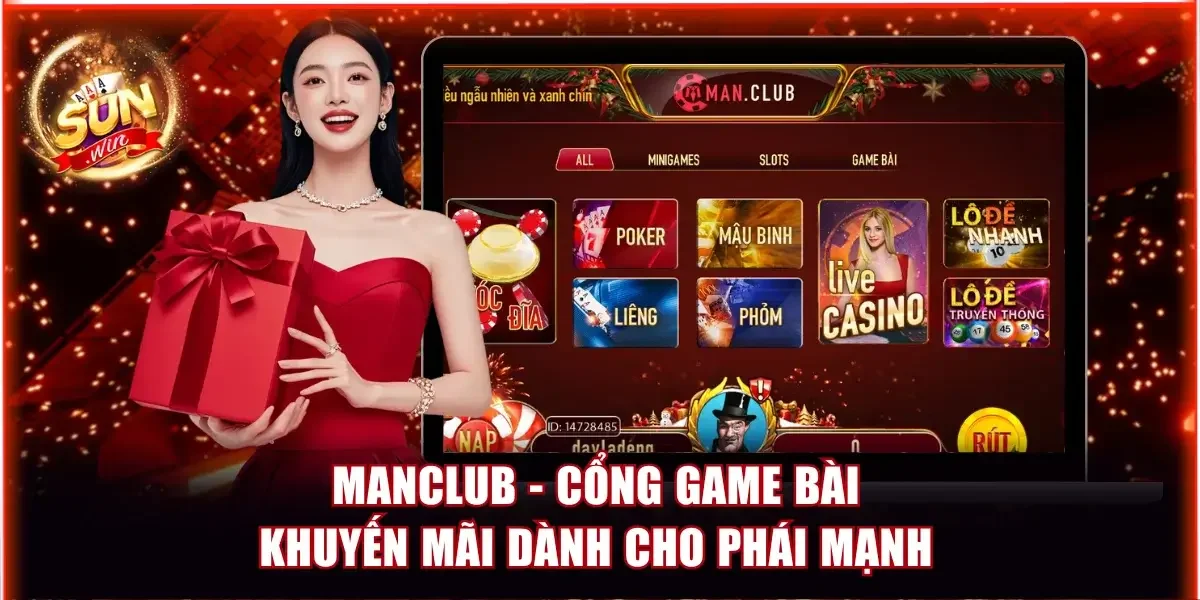 Top Game Bài Khuyến Mãi Sunwin Đỉnh Nhất - Tham Gia Ngay 4 Cổng game bài khuyến mãi cho phái mạnh Manclub
