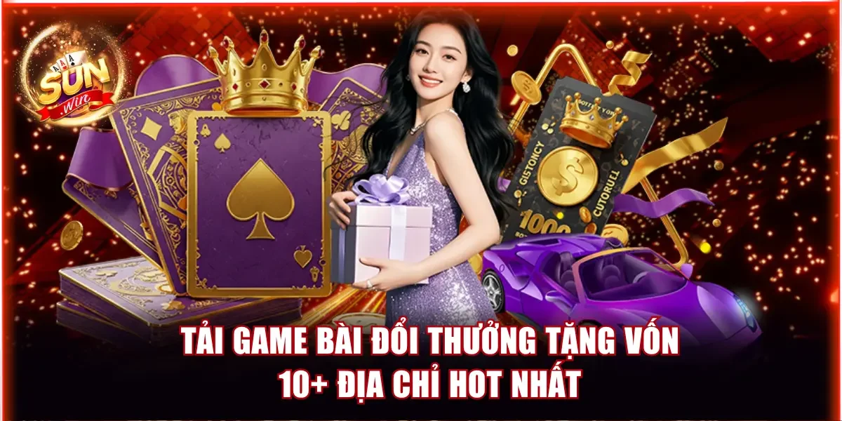 game bài đổi thưởng tặng vốn